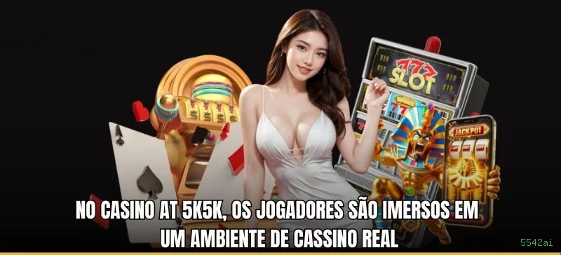 Cassino 5542ai - mesas ao vivo e jogos